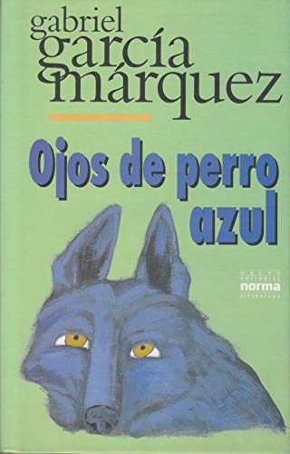 Stock image for Ojos de perro azul / Eyes of a Blue Dog (Spanish Edition) for sale by Books of the Smoky Mountains