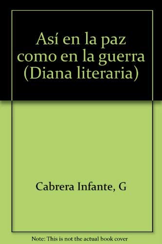 9789681318345: Así en la paz como en la guerra (Spanish Edition)