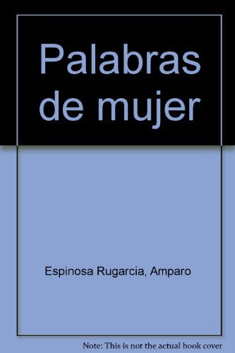 Imagen de archivo de PALABRAS DE MUJER a la venta por Libreria El Dia