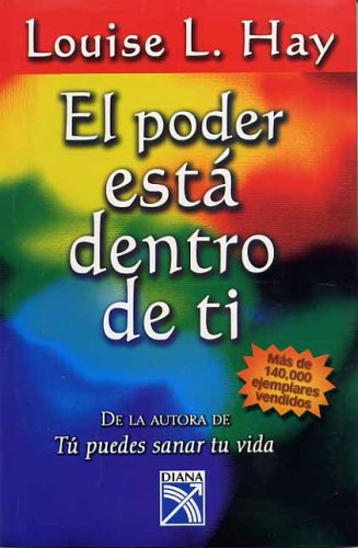 9789681323042: El Poder Esta Dentro de Ti (Spanish Edition)