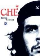 Stock image for Che-Sueno Rebelde for sale by ThriftBooks-Atlanta