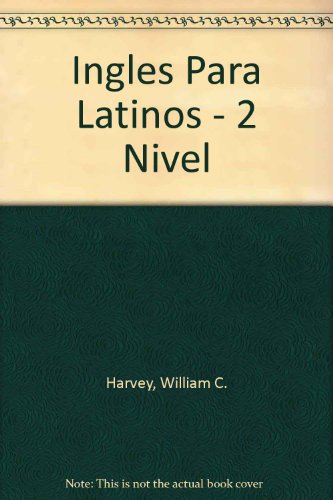 9789681333423: Ingles Para Latinos