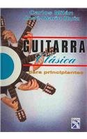 9789681333850: Guitarra Clasica Para Principiantes/ Classic Guitar for Begginers