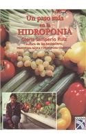 Imagen de archivo de Un paso mas en la hidroponia/ One Step Ahead in Hidrophony (Spanish Edition) . a la venta por Iridium_Books