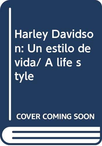 Beispielbild fr Harley Davidson. Un Estilo de Vida. Cien anos de un mito (Spanish Edition) zum Verkauf von Zubal-Books, Since 1961