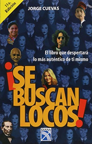 9789681336530: Se buscan locos/ Crazy People Wanted