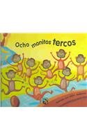9789681336868: Ocho monitos tercos (Spanish Edition)