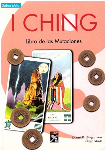 I Ching: Libro De Las Mutaciones