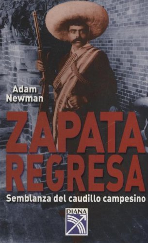 9789681337728: Zapata Regresa