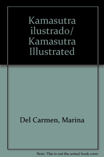 9789681338015: Kama Sutra, ilustrado (Spanish Edition)