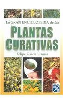 Stock image for La gran Enciclopedia de las plantas curativas / Encyclopedia of Healing Plants (Spanish Edition) for sale by ThriftBooks-Atlanta