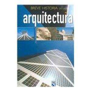 Imagen de archivo de Breve Historia de la Arquitectura a la venta por Better World Books Ltd