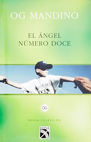 9789681343378: El angel numero doce / Angle number 12