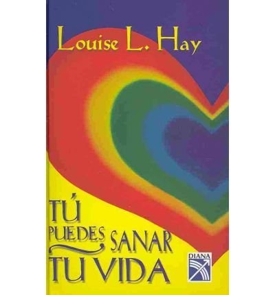 9789681343880: Tu puedes sanar tu vida/ You can Heal Your Life