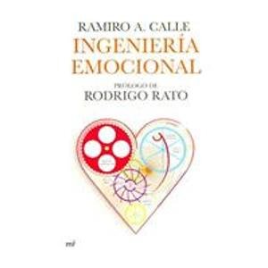 9789681344115: Ingenieria Emocional/ Emotional Engineering (Spanish Edition)
