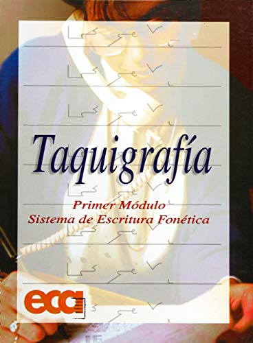 Stock image for TAQUIGRAFIA 1 MODULO [Paperback] by GRACIA MA. CACHO ROMERO for sale by Iridium_Books