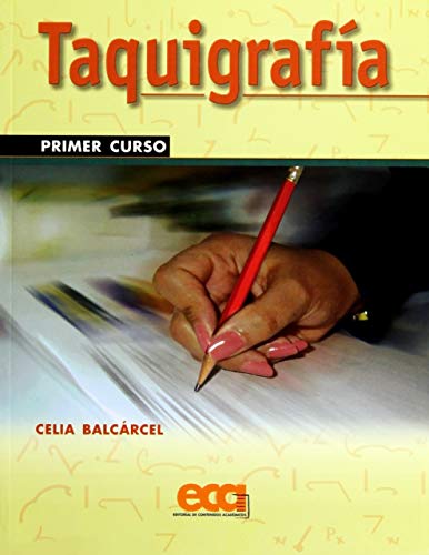 Stock image for TAQUIGRAFIA 1 (2012) ECA [Paperback] by CELIA BALCARCEL for sale by Iridium_Books