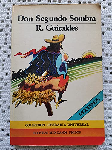 Beispielbild fr Don Segundo Sombra (Spanish Edition) zum Verkauf von Newsboy Books