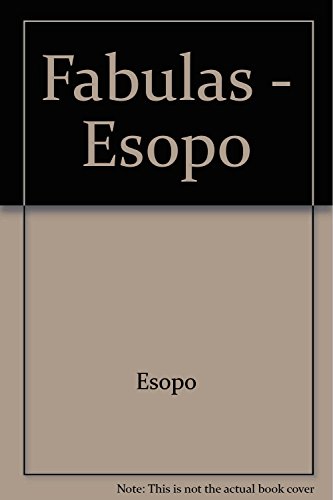 9789681501563: Fabulas - Esopo