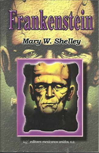 Frankestein (9789681501785) by M.W. Shelley