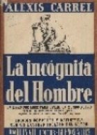 Beispielbild fr La Incognita Del Hombre zum Verkauf von Hamelyn