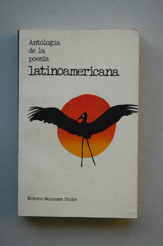Imagen de archivo de Antologia de la Poesia Latinoamericana a la venta por Better World Books: West