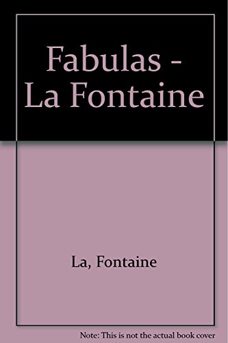 9789681504489: Fabulas - La Fontaine (Spanish Edition)