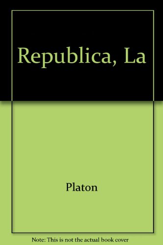 9789681505639: Republica, La/the Republic