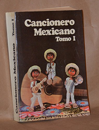 9789681507695: Cancionero Mexicano (Tomo 1)