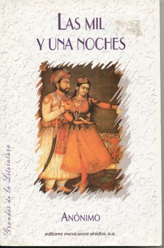 9789681509958: Las Mil Y Una Noches by Anonimo (Grandes de la Literatura) [Paperback] by Ano.