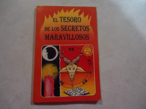 Tesoro De Los Secretos Marvillosos (Spanish Edition) (9789681510251) by ANONIMO