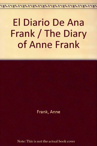 9789681511678: El Diario De Ana Frank / The Diary of Anne Frank (Spanish Edition)