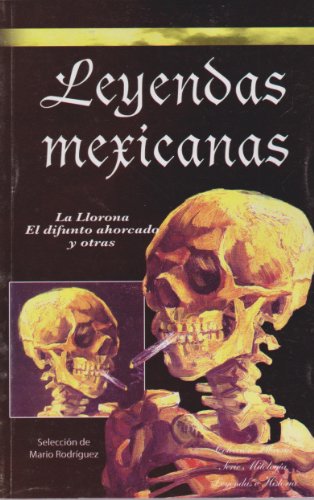 9789681511807: Leyendas Mexicanas