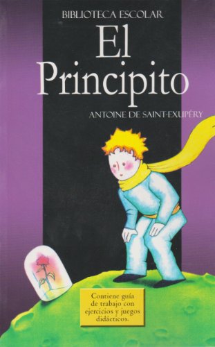 9789681513382: El Principito- Biblioteca Escolar (Spanish Edition)