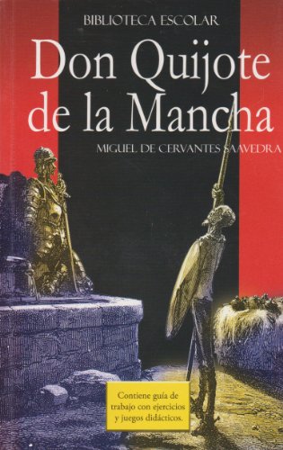 9789681513405: Don Quijote de la Mancha- Biblioteca Escolar (Spanish Edition)