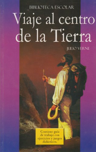 Stock image for Viaje al centro de la tierra- Biblioteca Escolar (Spanish Edition) for sale by HPB-Red