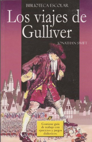 9789681516499: Los viajes de Gulliver. Con gu