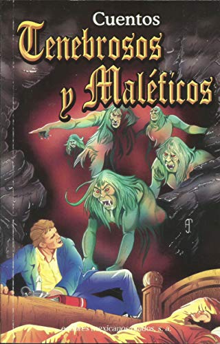 9789681516857: CUENTOS TENEBROSOS Y MALEFICOS [Paperback] A. Balam