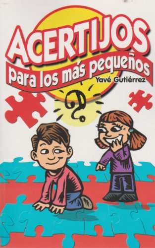 Stock image for Acertijos para los mas pequenos (Spanish Edition) [Paperback] by Gutierrez, Yave for sale by Iridium_Books