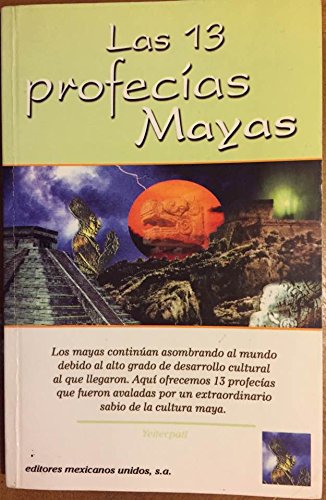 Beispielbild fr 13 PROFECIAS MAYAS LAS zum Verkauf von Hawking Books