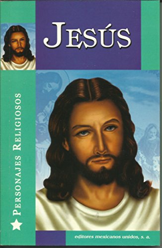 JESUS. -PERSONAJES RELIG.- [Paperback] C. Moamed (9789681518769) by C. Moamed