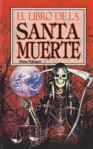 9789681520403 El Libro De La Santa Muerte Spanish