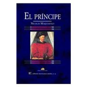 9789681520724: El Principe/ The Prince
