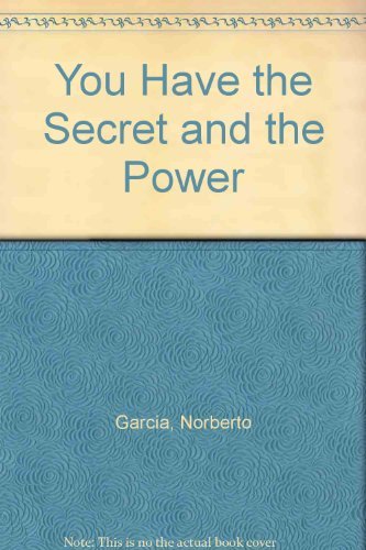 Stock image for You Have the Secret and the Power for sale by SecondSale