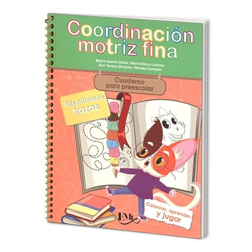 Stock image for COORDINACION MOTRIZ FINA. -P/PREESCOLAR- [Paperback] by LINARES, M. for sale by Iridium_Books