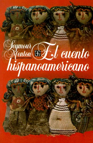 9789681600167: Cuento hispanoamericano. antologiacritico-historica (Coleccion Polular Series)