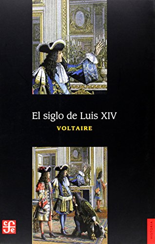 9789681600686: El siglo de Luis XIV/ The Century of Luis XIV