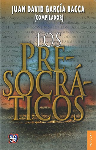 Presocraticos, (Los)