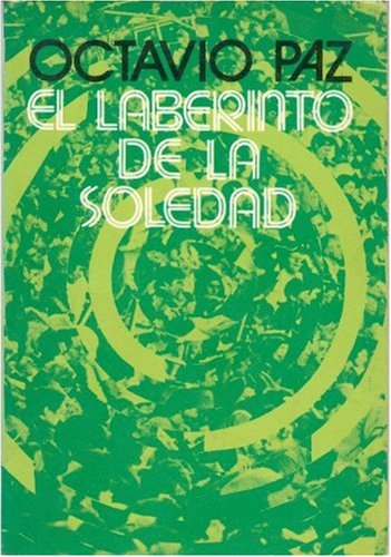 9789681601751: El Laberinto De LA Soledad