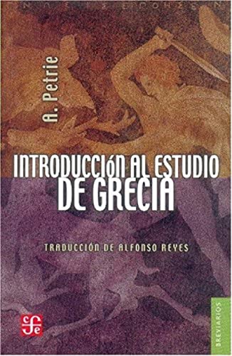 9789681601799: Introduccin al estudio de Grecia. Historia, antigedades y literatura (Spanish Edition)